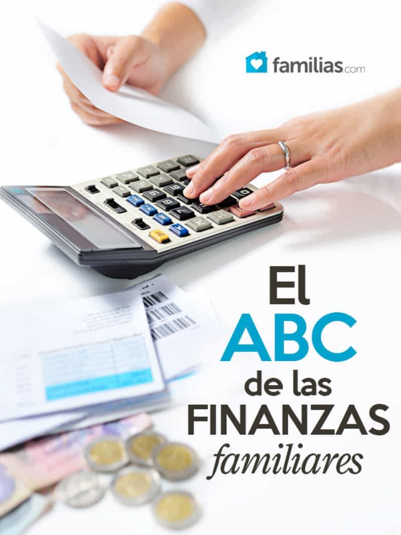 El Abc De Las Finanzas Familiares Familias 2315